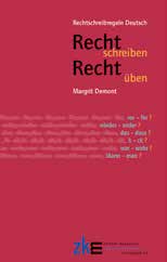 Rechtschreibung ISBN 978-3-03794-025-9 ISBN 978-3-03794-024-2 Recht schreiben Recht üben Rechtschreibe regeln Margrit Demont Taschenbuch, 64 Seiten, Fr. 7.