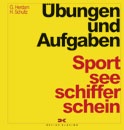 Sportsee- & Dietrich v. Haeften/Harald Schultz Sportseeschifferschein 5. Aufl age Format 19,5 x 23 cm, geb.