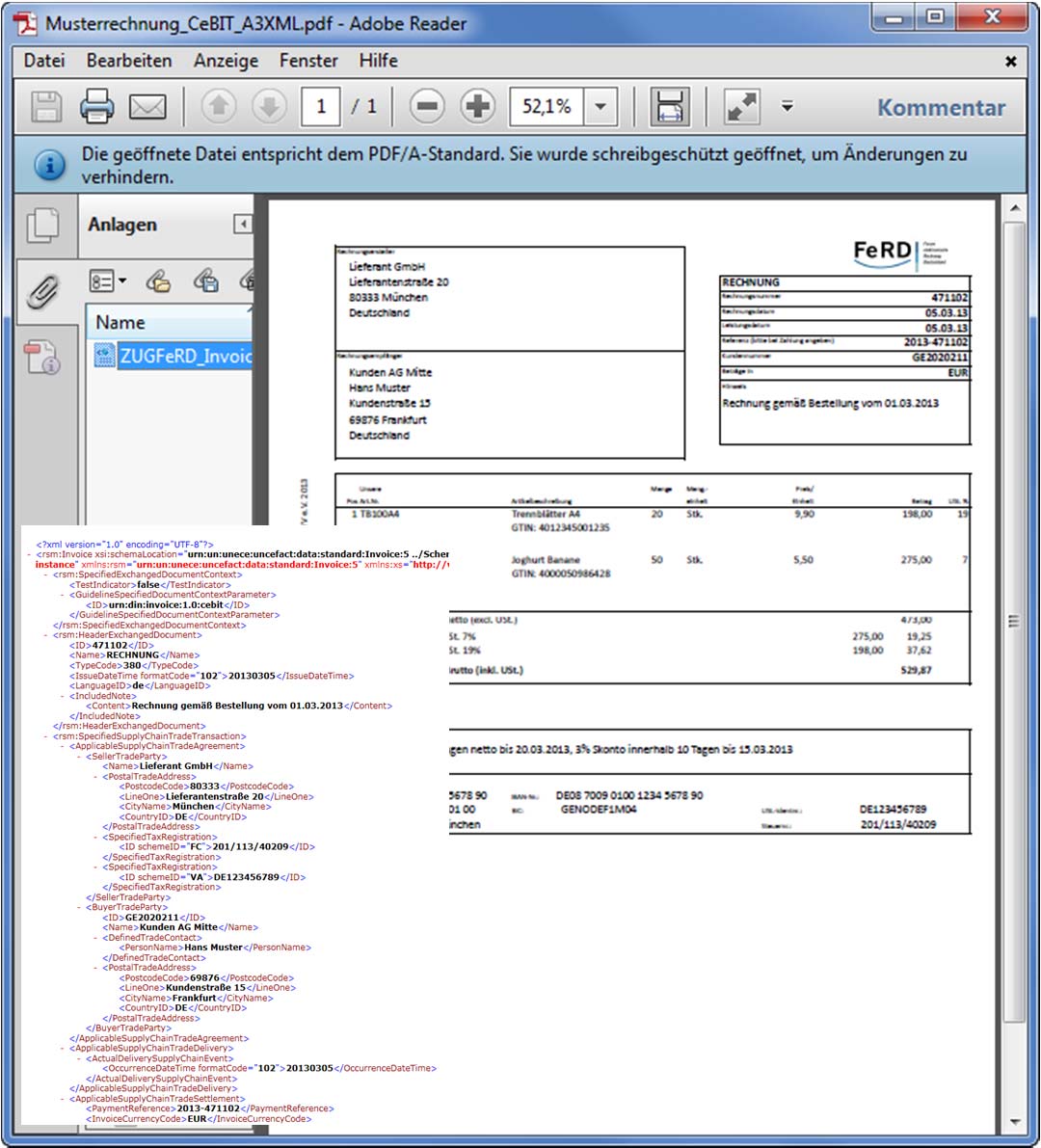 Rechnungsbild und Rechnungsdaten bilden eine Einheit Dem Empfang von PDF Dateien mit eingebetteten strukturierten Daten (PDF/A 3) sollte der Vorzug vor reinen PDF (Bild)Dateien gegeben werden!