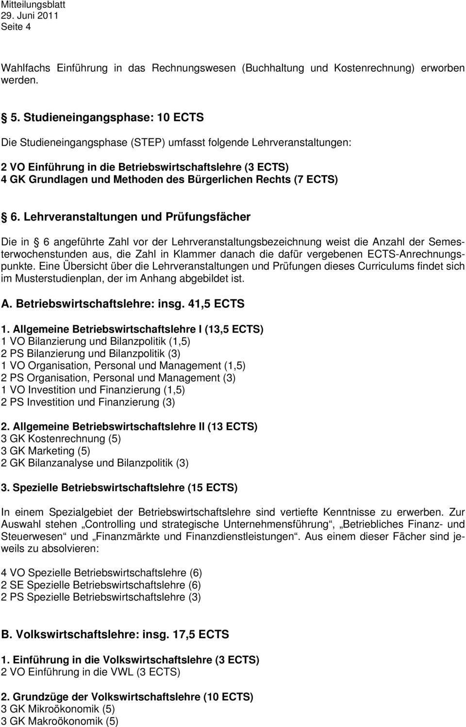 Bürgerlichen Rechts (7 ECTS) 6.