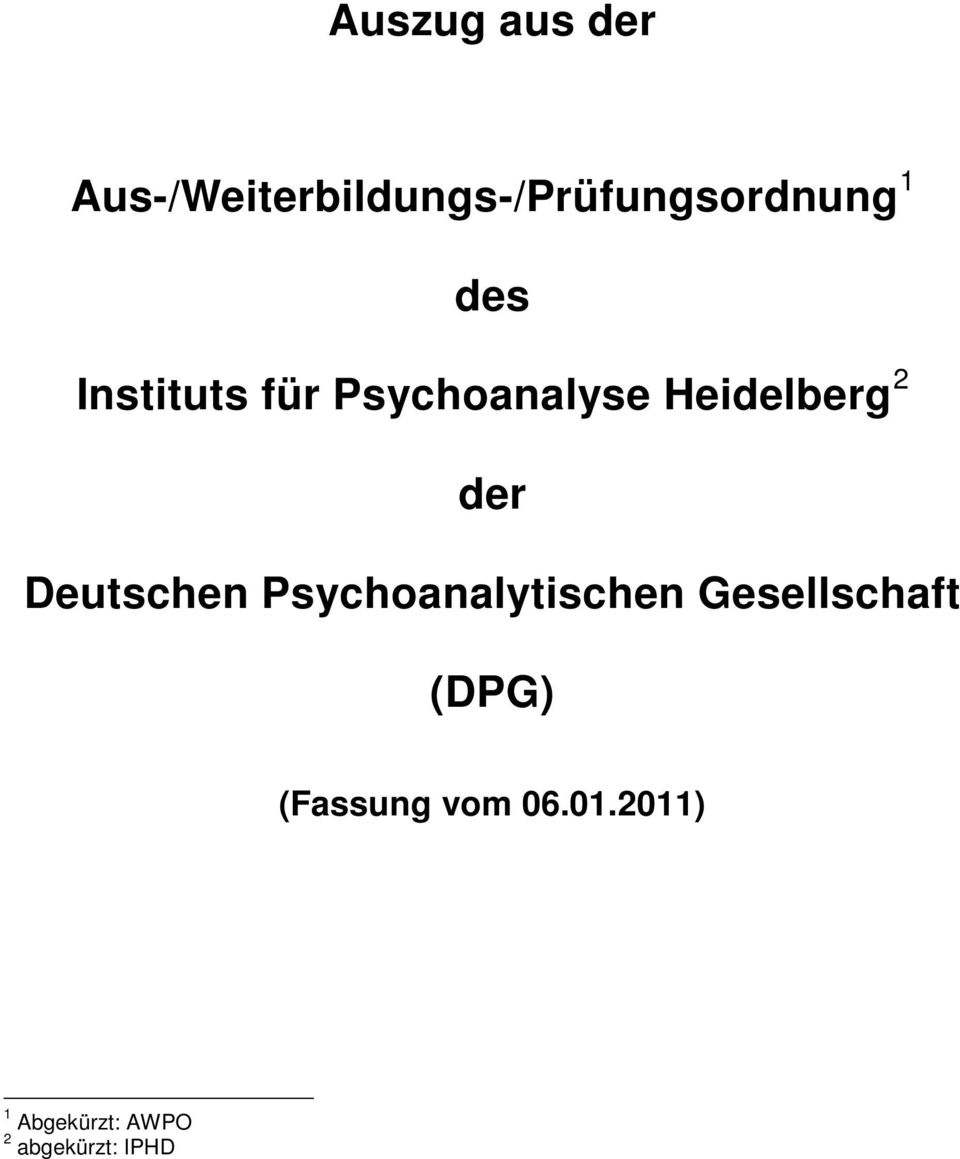 Deutschen Psychoanalytischen Gesellschaft (DPG)