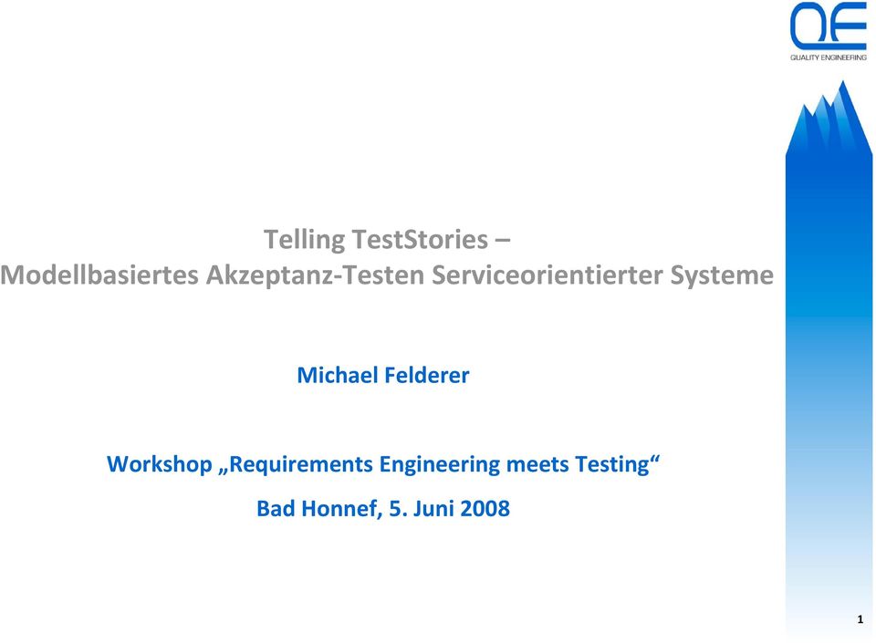 Systeme Michael Felderer Workshop
