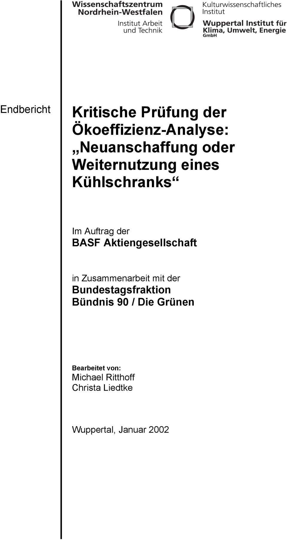Aktiengesellschaft in Zusammenarbeit mit der Bundestagsfraktion BŸndnis