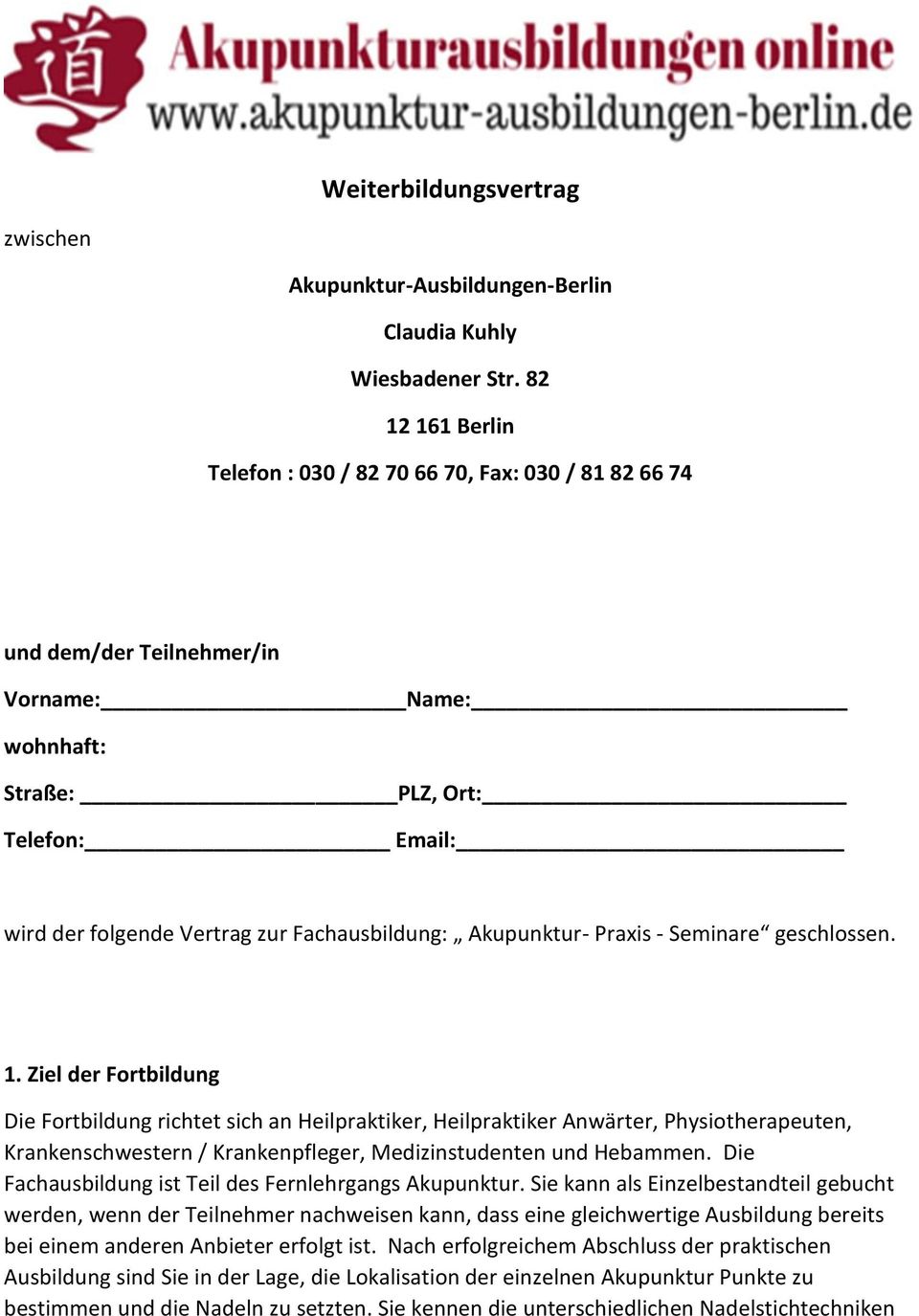 Akupunktur- Praxis - Seminare geschlossen. 1.