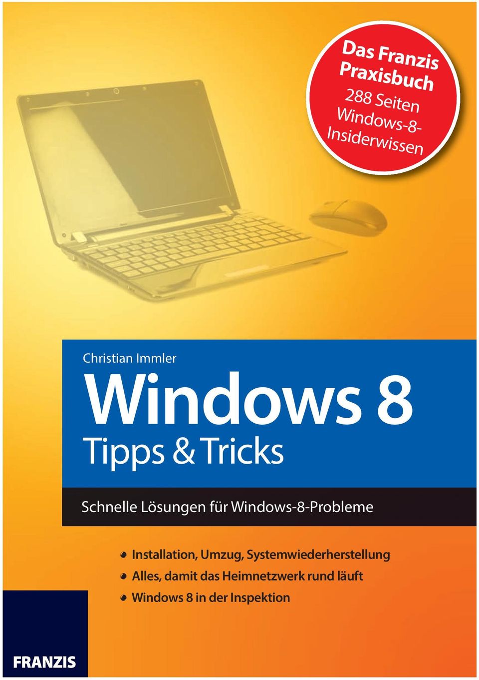 Windows-8-Probleme! Installation, Umzug, Systemwiederherstellung!