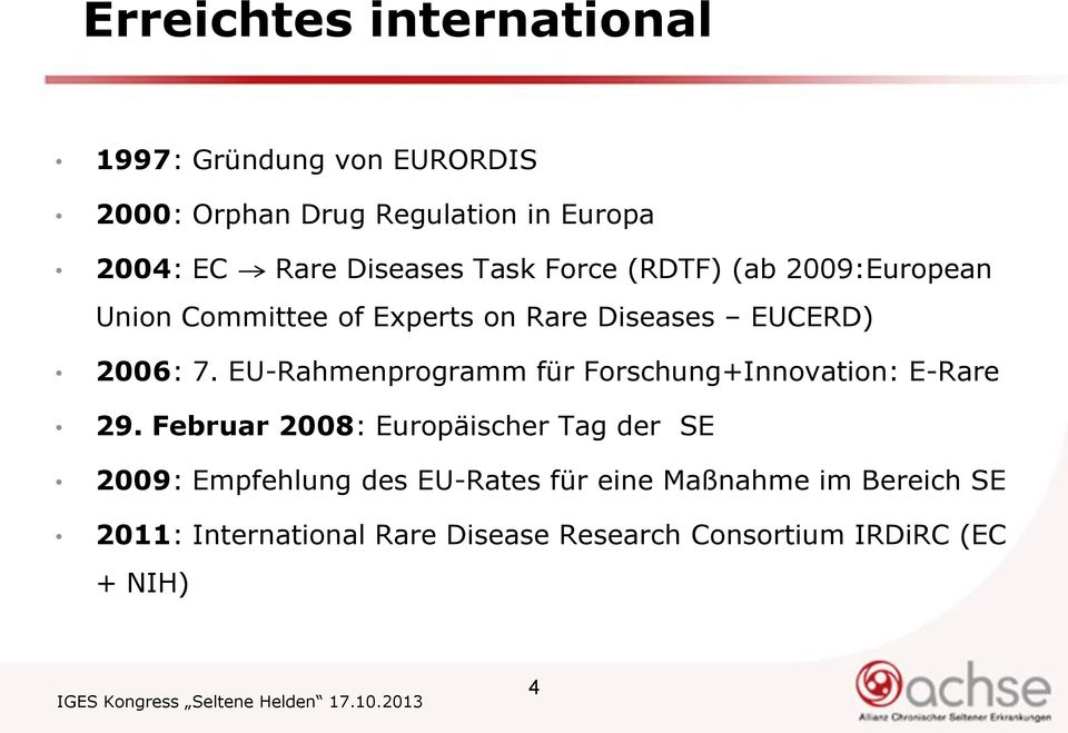 EU-Rahmenprogramm für Forschung+Innovation: E-Rare 29.
