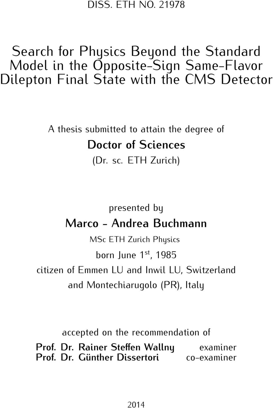 Detector A thesis submitted to attain the degree of Doctor of Sciences (Dr. sc.