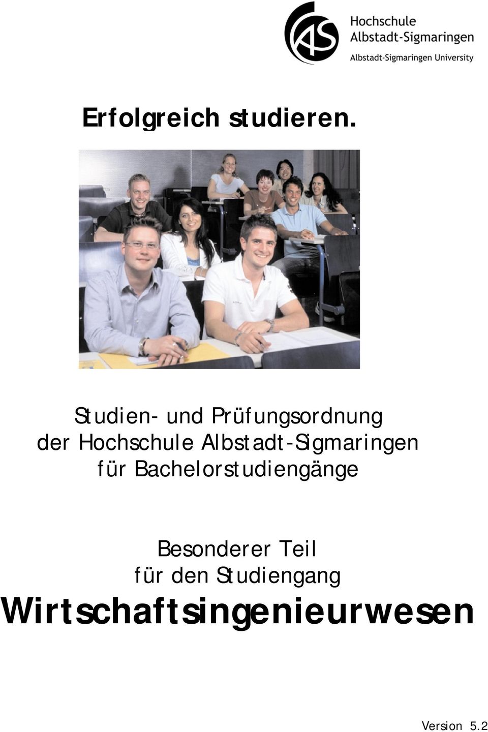 Albstadt-Sigmaringen für Bachelorstudiengänge
