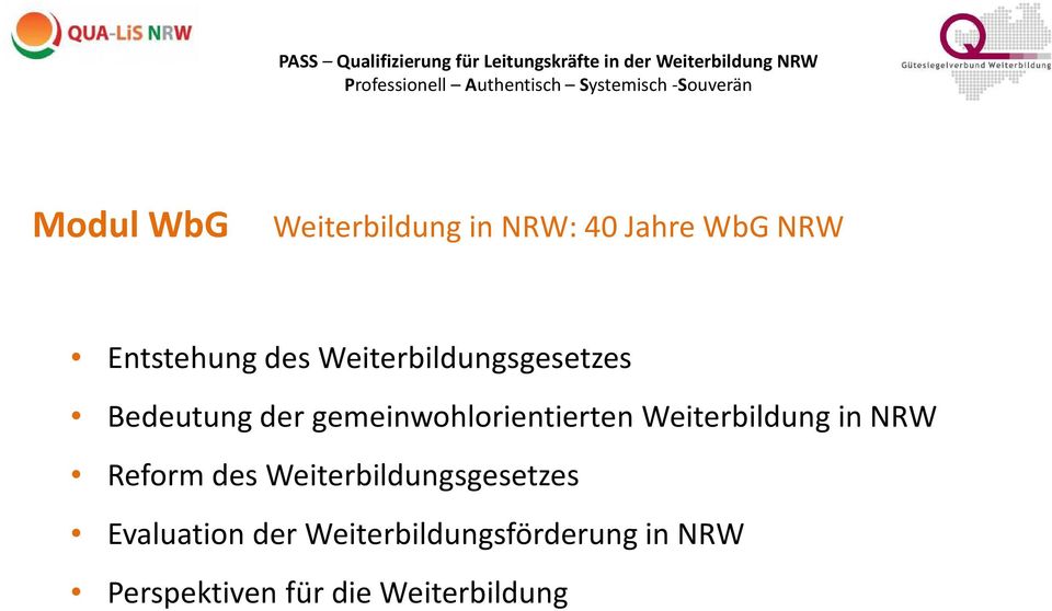 Weiterbildung in NRW Reform des Weiterbildungsgesetzes