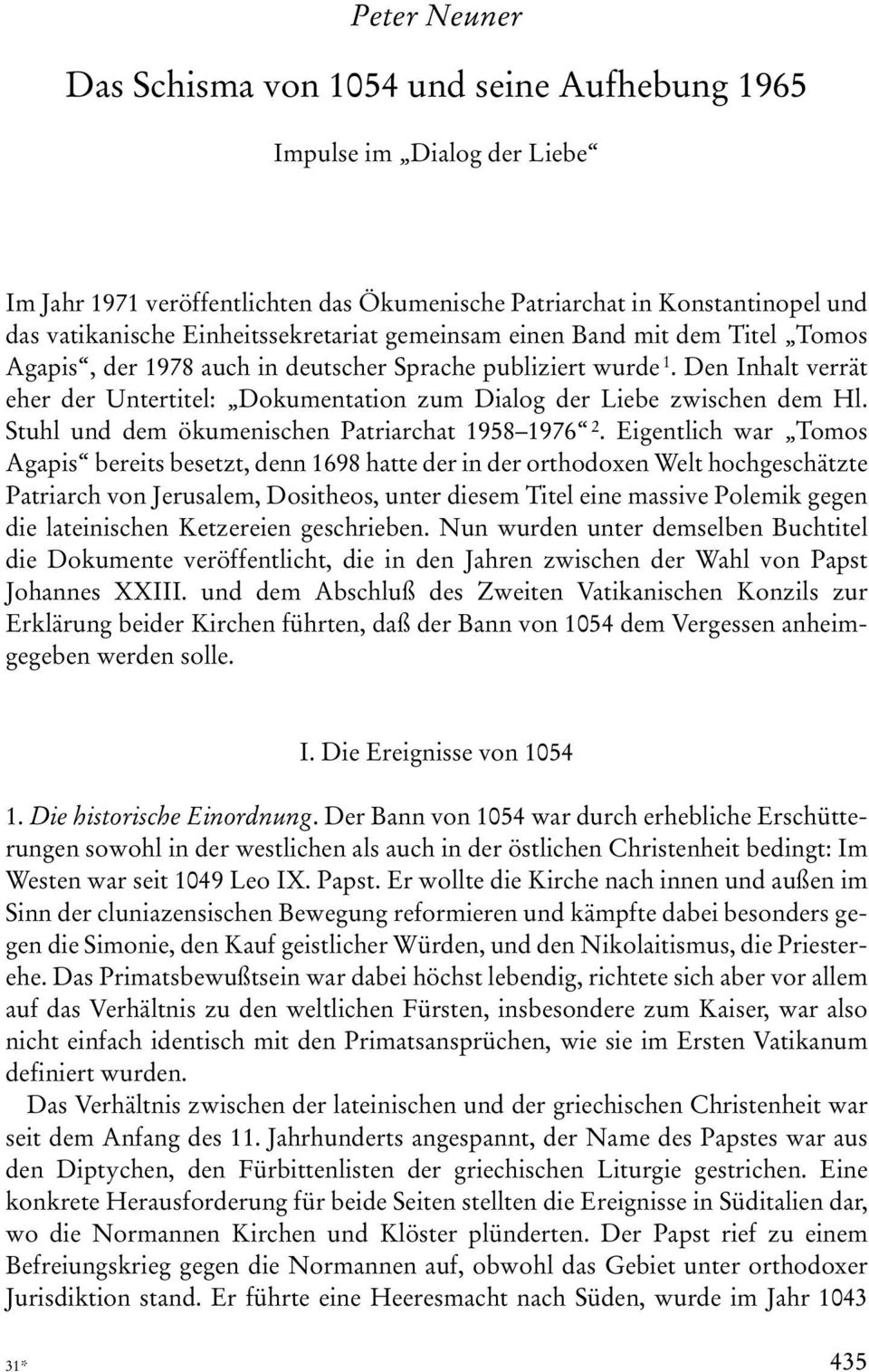 Stuhl und dem ökumenischen Patriarchat 1958 1976 2.