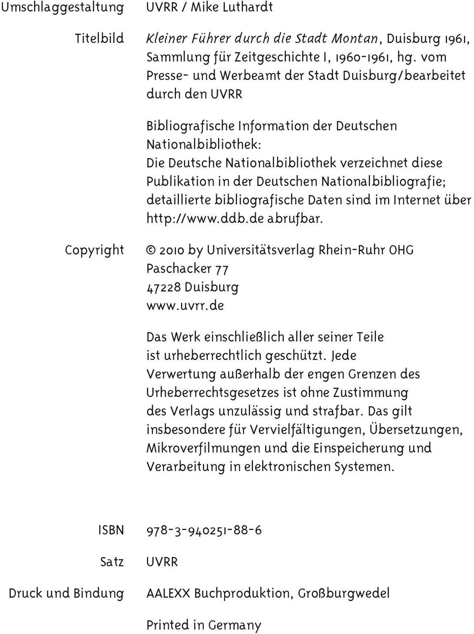 der Deutschen Nationalbibliografie; detaillierte bibliografische Daten sind im Internet über http://www.ddb.de abrufbar.