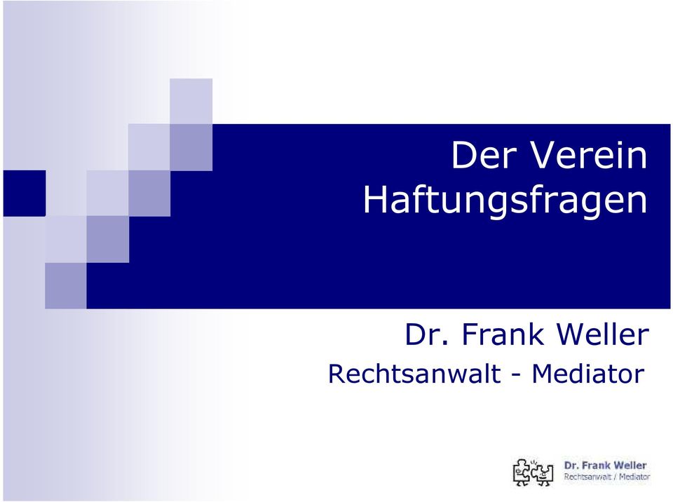 Dr. Frank Weller