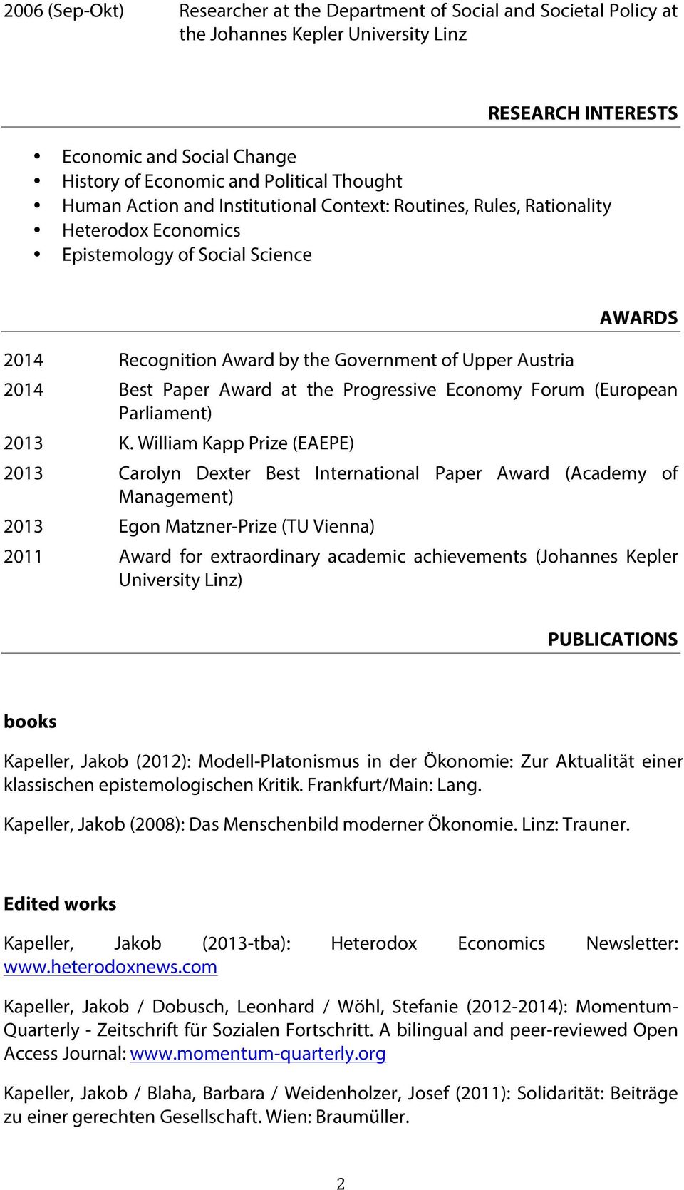 Best Paper Award at the Progressive Economy Forum (European Parliament) 2013 K.