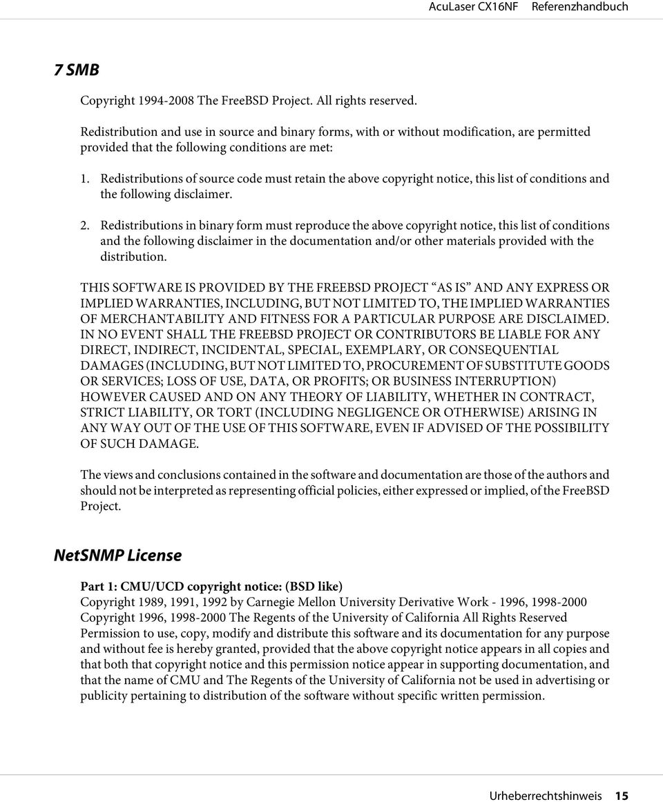 Redistributions of source code must retain the above copyright notice, this list of conditions and the following disclaimer. 2.