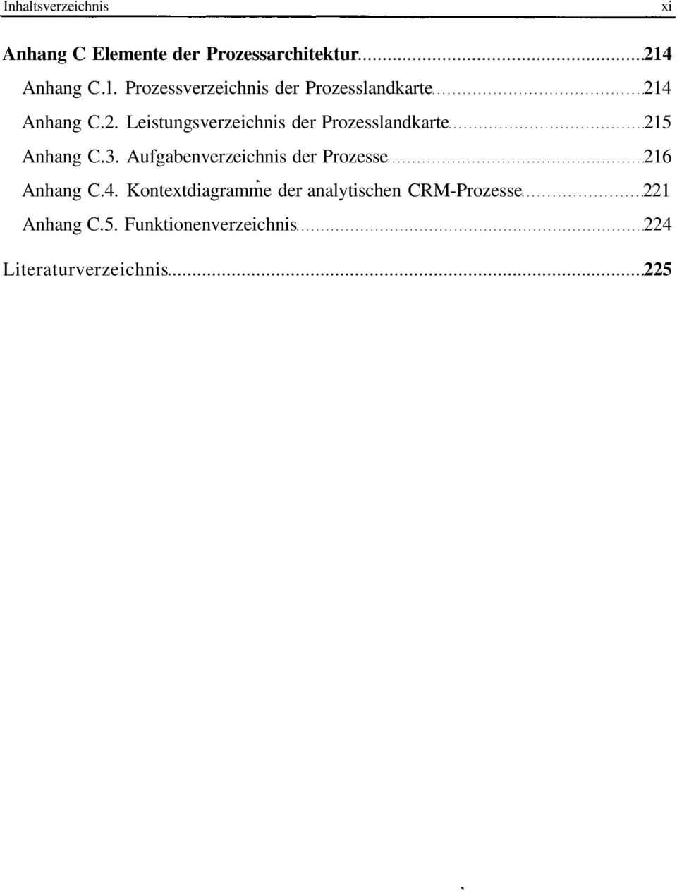 Aufgabenverzeichnis der Prozesse 216 Anhang C.4.