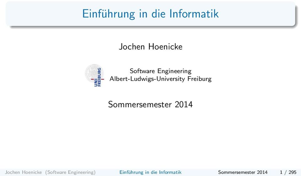 Sommersemester 2014 Jochen Hoenicke (Software