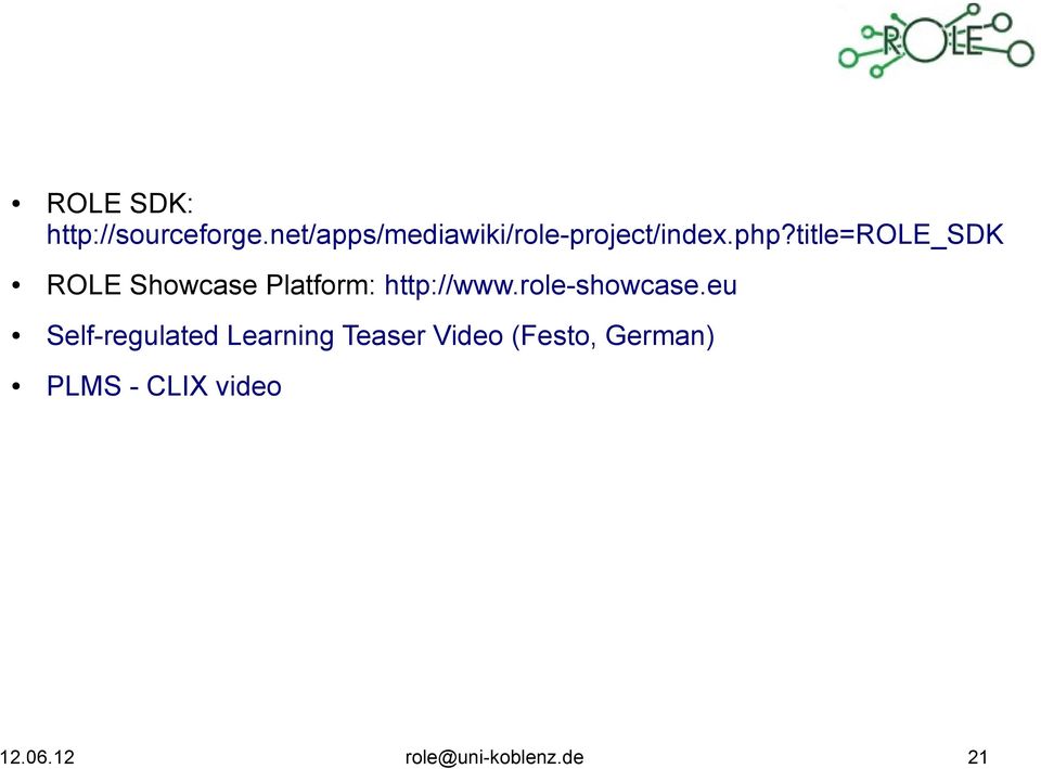 title=role_sdk ROLE Showcase Platform: http://www.