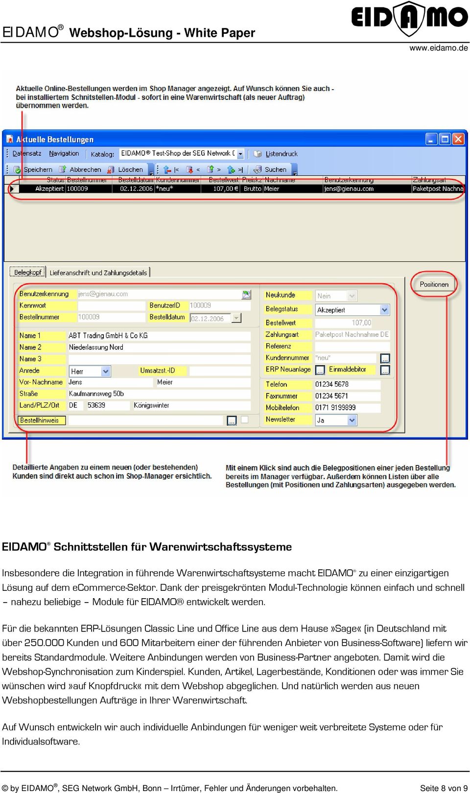 Für die bekannten ERP-Lösungen Classic Line und Office Line aus dem Hause»Sage«(in Deutschland mit über 250.