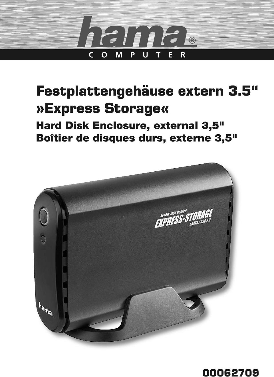 5»Express Storage«Hard Disk
