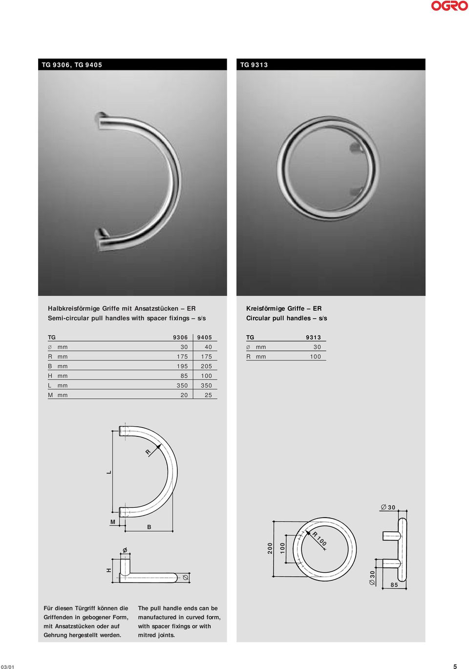 Circular pull handles s/s TG 9306 9405 mm 30 40 mm 175 175 B mm 195 205 mm