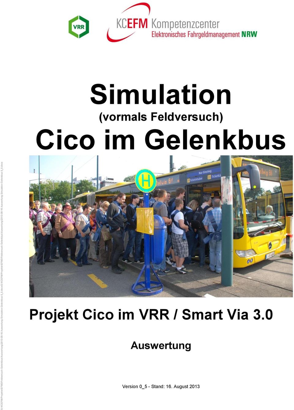 Gelenkbus Projekt Cico