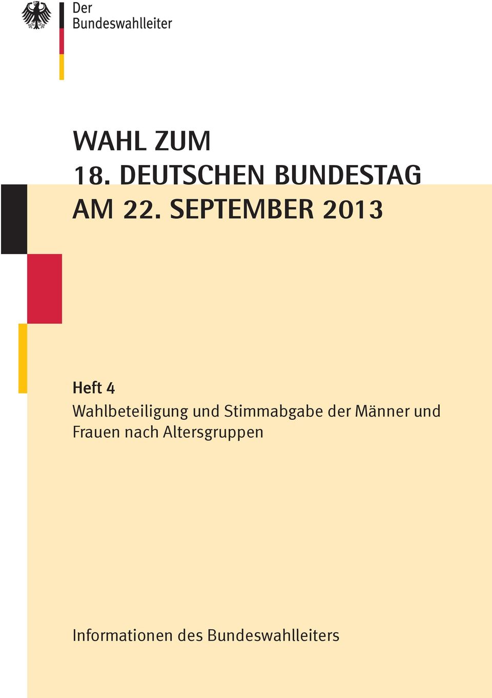 September 2013 Heft 4 Wahlbeteiligung und