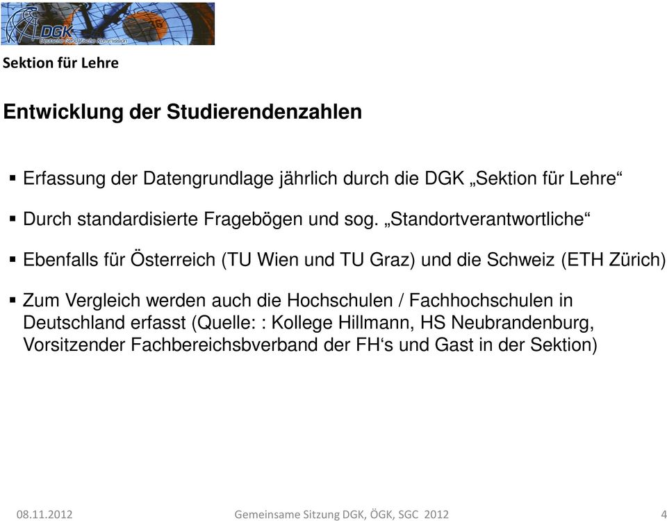 Standortverantwortliche Ebenfalls für Österreich (TU Wien und TU Graz) und die Schweiz (ETH Zürich) Zum