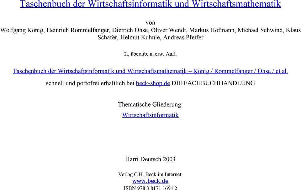 Taschenbuch der Wirtschaftsinformatik und Wirtschaftsmathematik König / Rommelfanger / Ohse / et al.