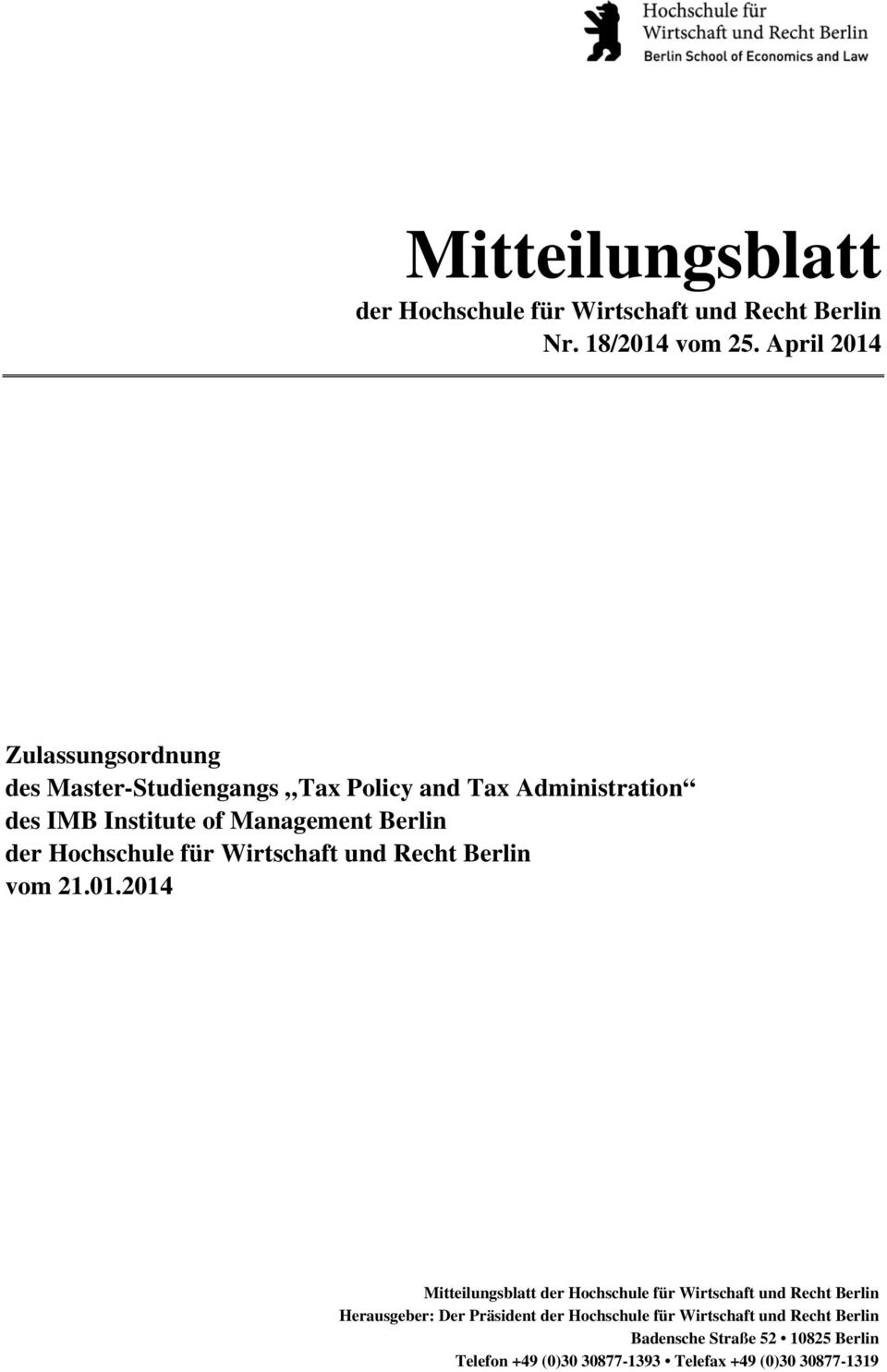 Administration des IMB Institute of Management Berlin vom 21.01.