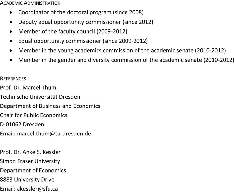 commission of the academic senate (2010 2012) REFERENCES Prof. Dr.