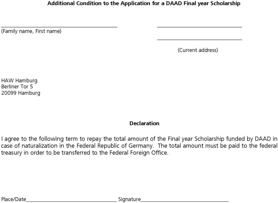 amount of the Final year Scholarship funded by DAAD in case of naturalization in the Federal Republic of Germany.
