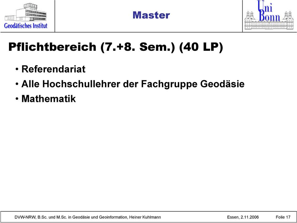 Fachgruppe Geodäsie Mathematik DVW-NRW, B.Sc. und M.