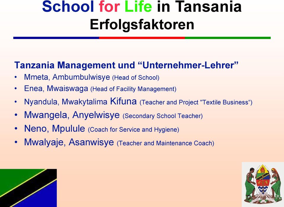 (Teacher and Project "Textile Business ) Mwangela, Anyelwisye (Secondary School Teacher)