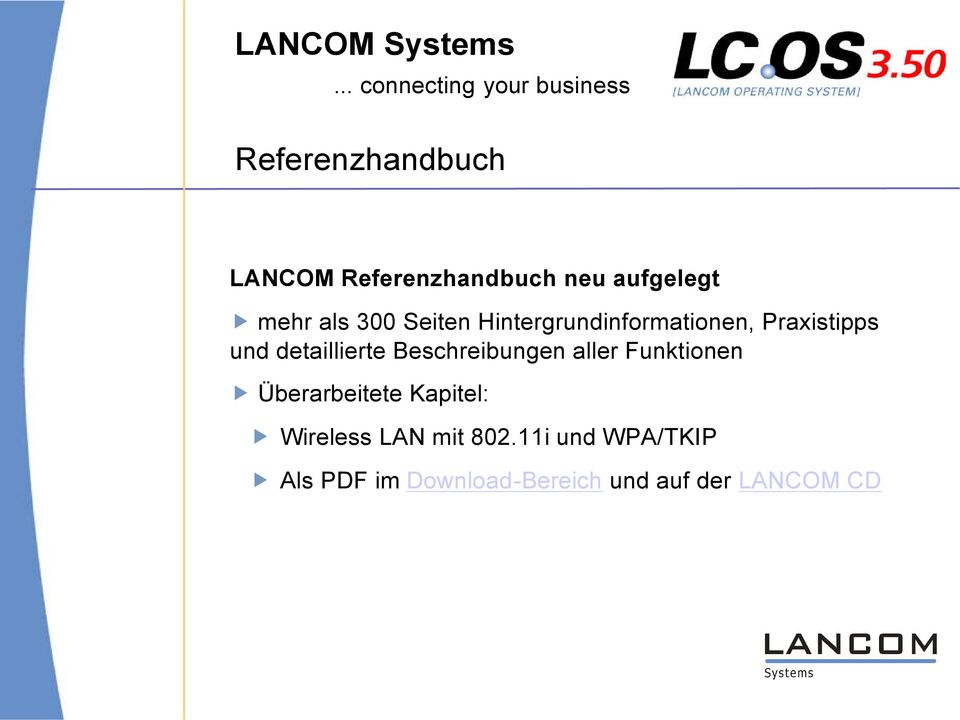 Beschreibungen aller Funktionen Überarbeitete Kapitel: Wireless LAN