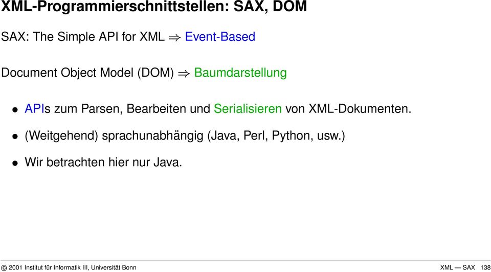 Serialisieren von XML-Dokumenten.
