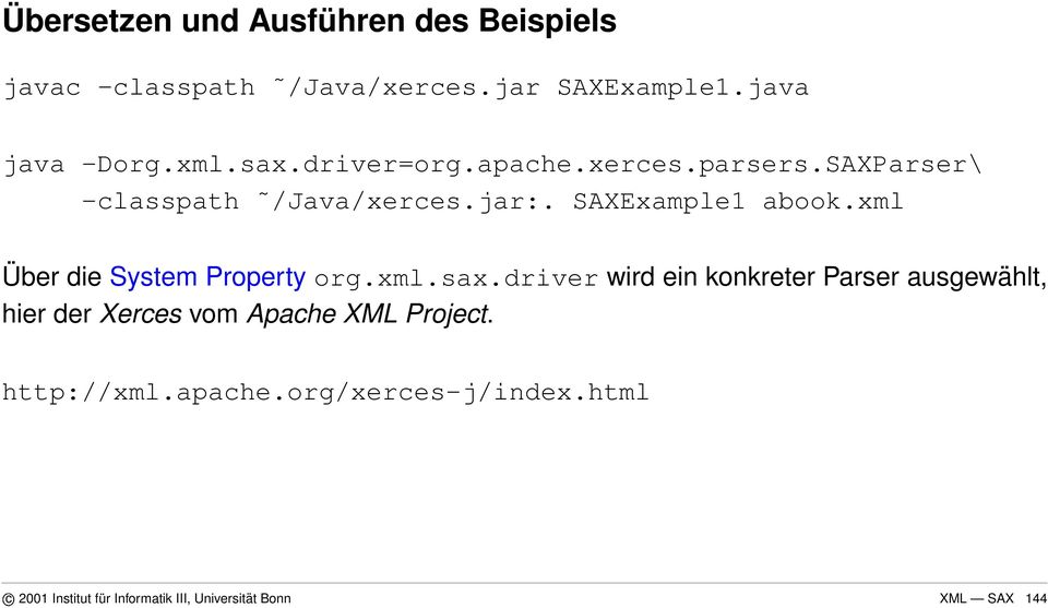 xml Über die System Property org.xml.sax.