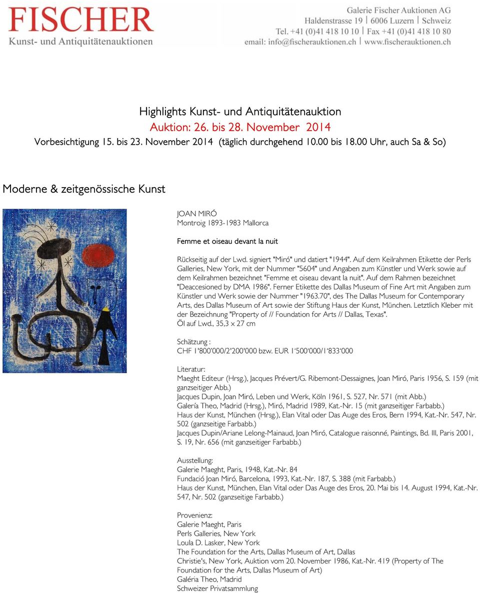 Auf dem Keilrahmen Etikette der Perls Galleries, New York, mit der Nummer "5604" und Angaben zum Künstler und Werk sowie auf dem Keilrahmen bezeichnet "Femme et oiseau devant la nuit".
