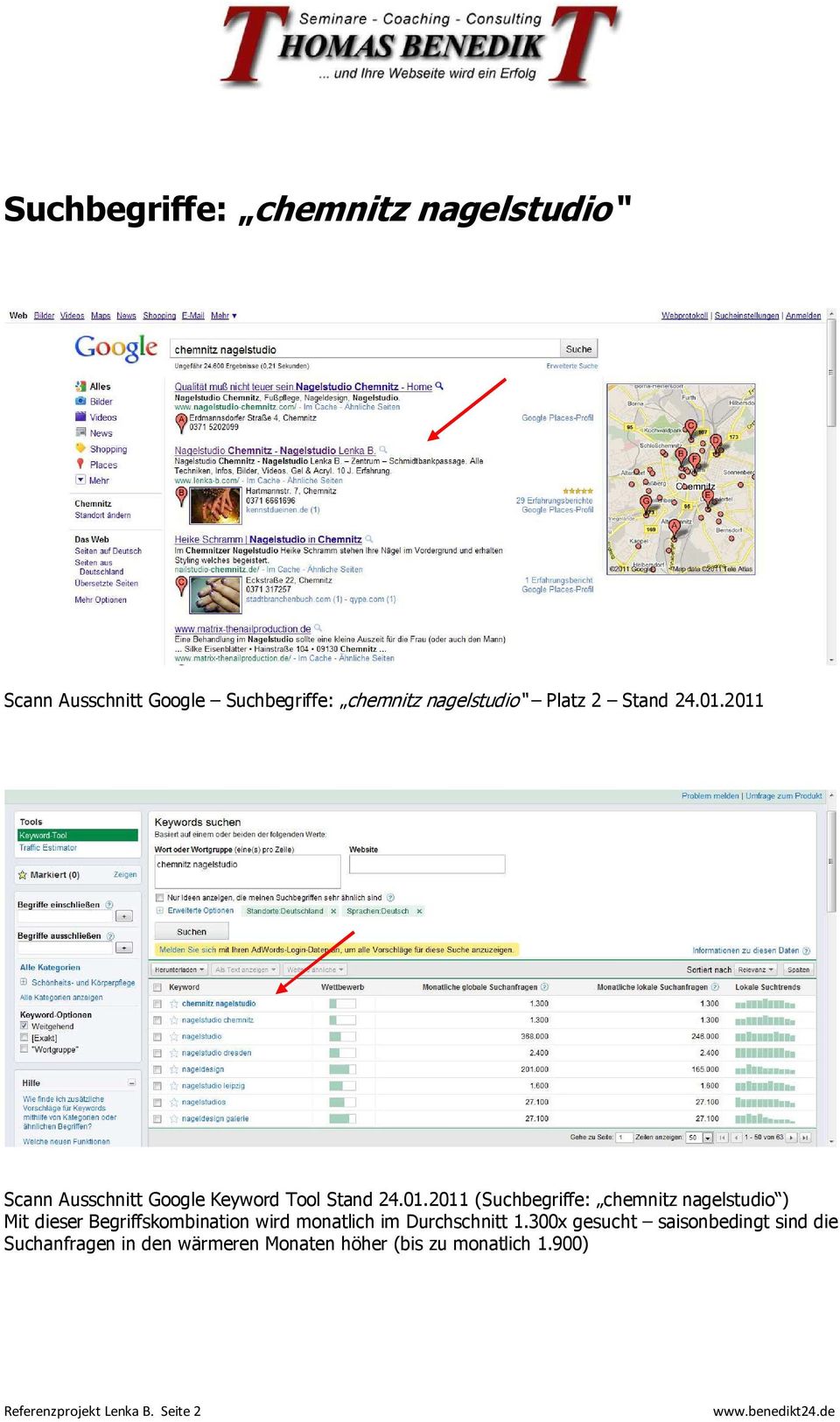 2011 Scann Ausschnitt Google Keyword Tool 2011 (Suchbegriffe: chemnitz nagelstudio ) Mit dieser