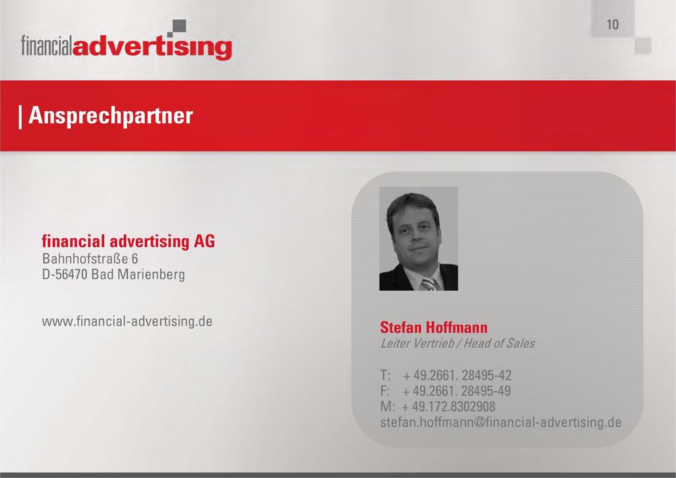 de Stefan Hoffmann Leiter Vertrieb / Head of Sales T: + 49.2661.