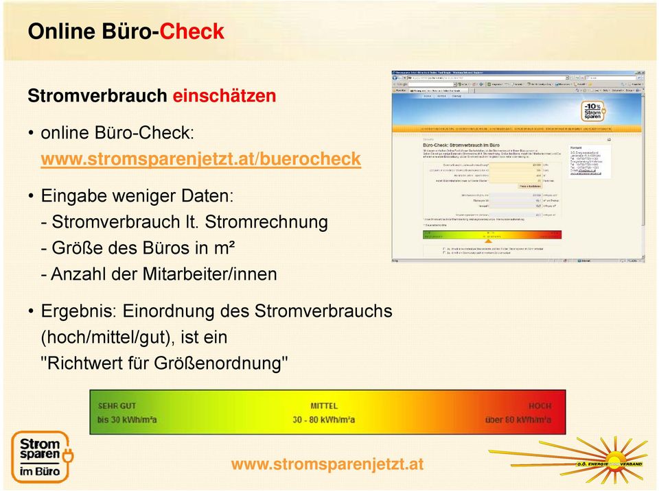 Stromrechnung - Größe des Büros in m² - Anzahl der Mitarbeiter/innen