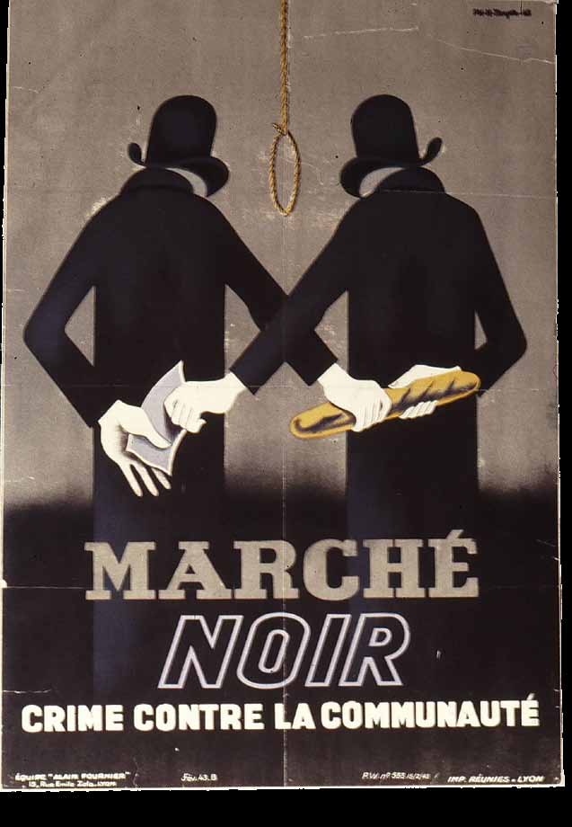13 Plakat aus dem Jahr 1940 gegen den Schwarzmarkthandel, der als Verbrechen gegen die Gemeinschaft bezeichnet wird.