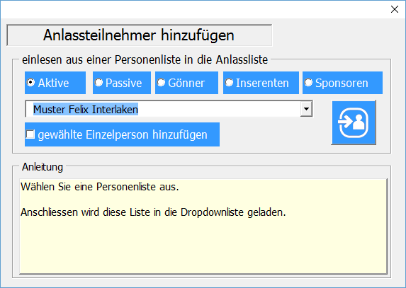 Die Taste, die ist dazu da, die gewählten Personen in die Anlassliste abzuspeichern. Mit der Checkbox können Sie zwischen Einzelperson oder der ganzen Liste auswählen.