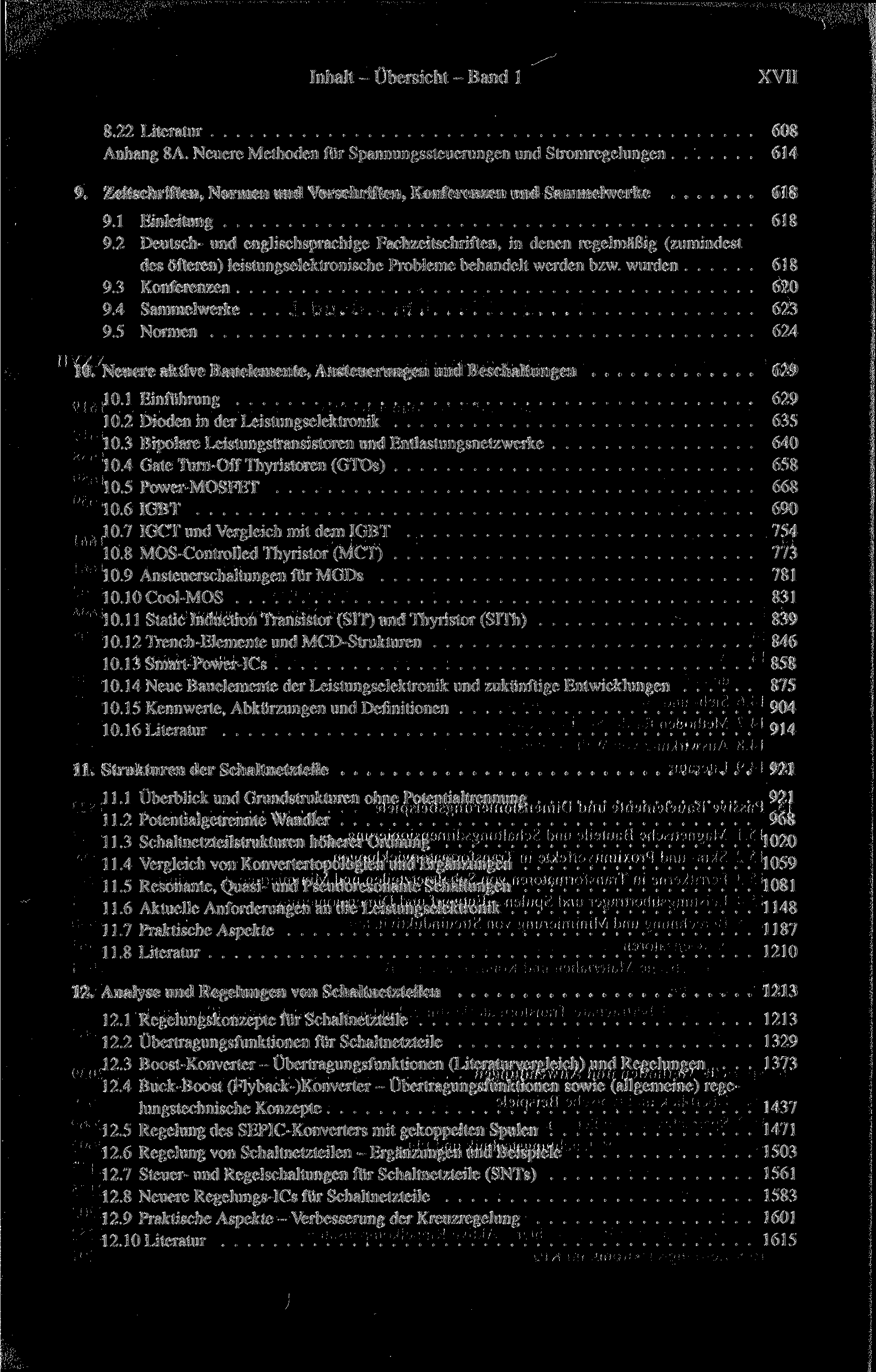Inhalt - Übersicht - Band 1 XVII 8.22 Literatur 608 Anhang 8A. Neuere Methoden für Spannungssteuerungen und Stromregelungen 614 9.