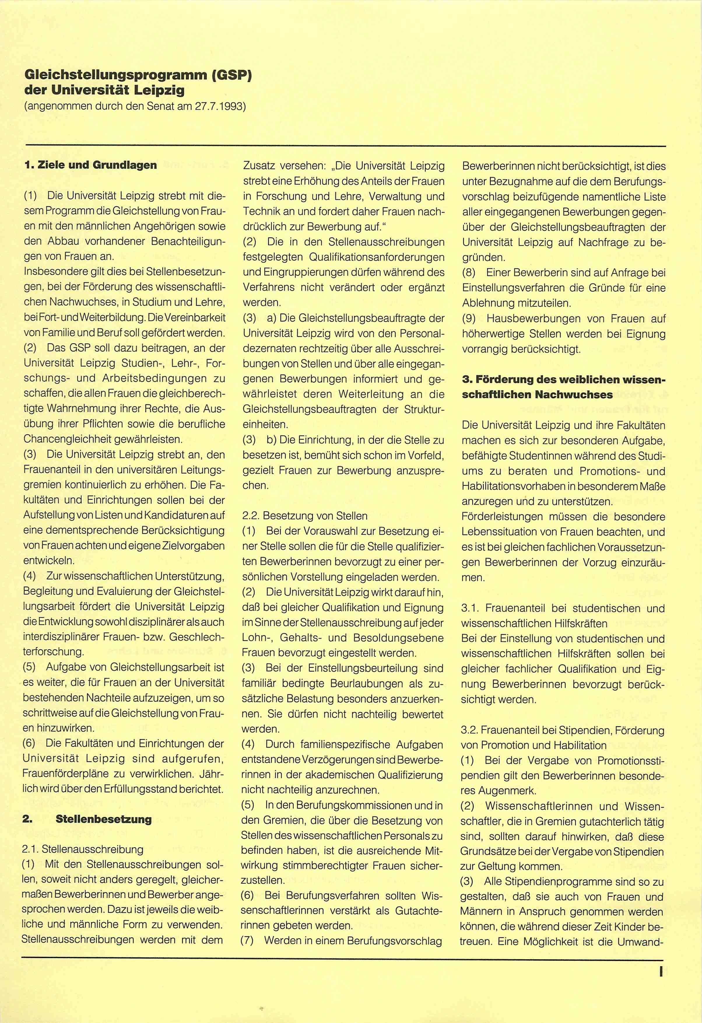 Gleichstellungsprogramm (GSP) der Universität Leipzig (angenommen durch den Senat am 27.7.1993) 1.