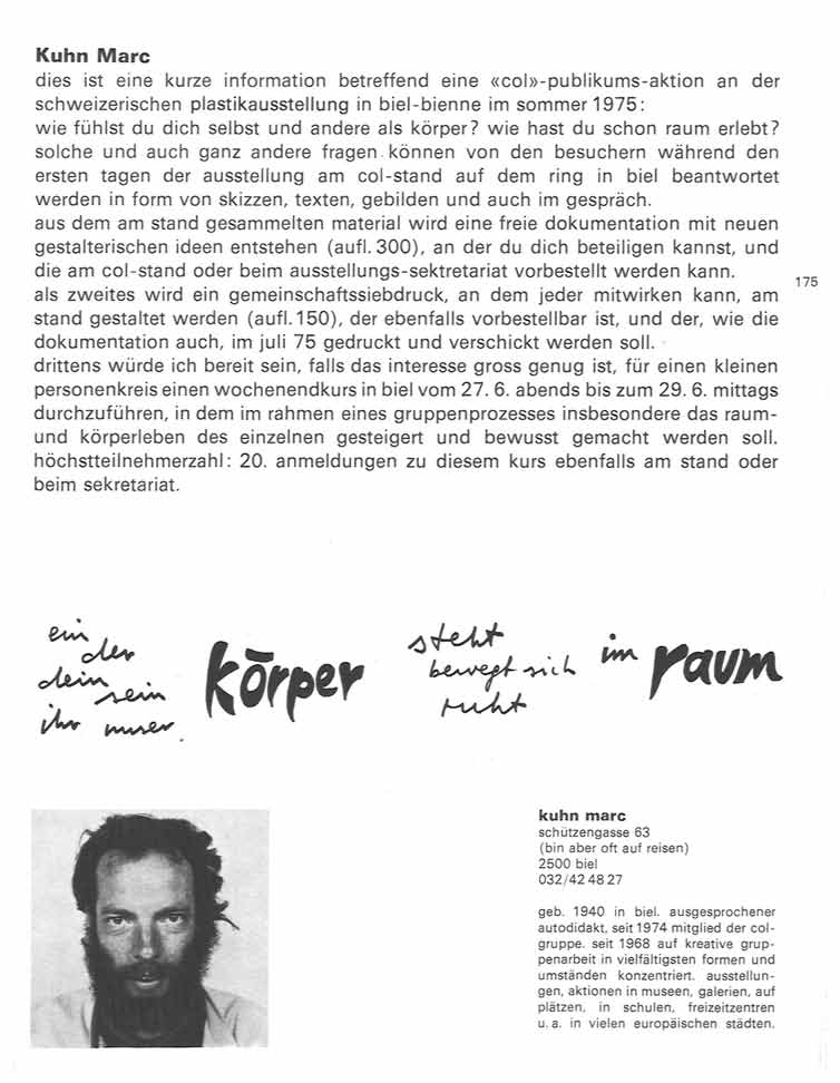 Kuhn Marc dies ist eine kurze information betreffend eine «col»-publikums-aktion an der schweizerischen plastikausstellung in biel-bienne im sommer 1975: wie fühlst du dich selbst und andere als
