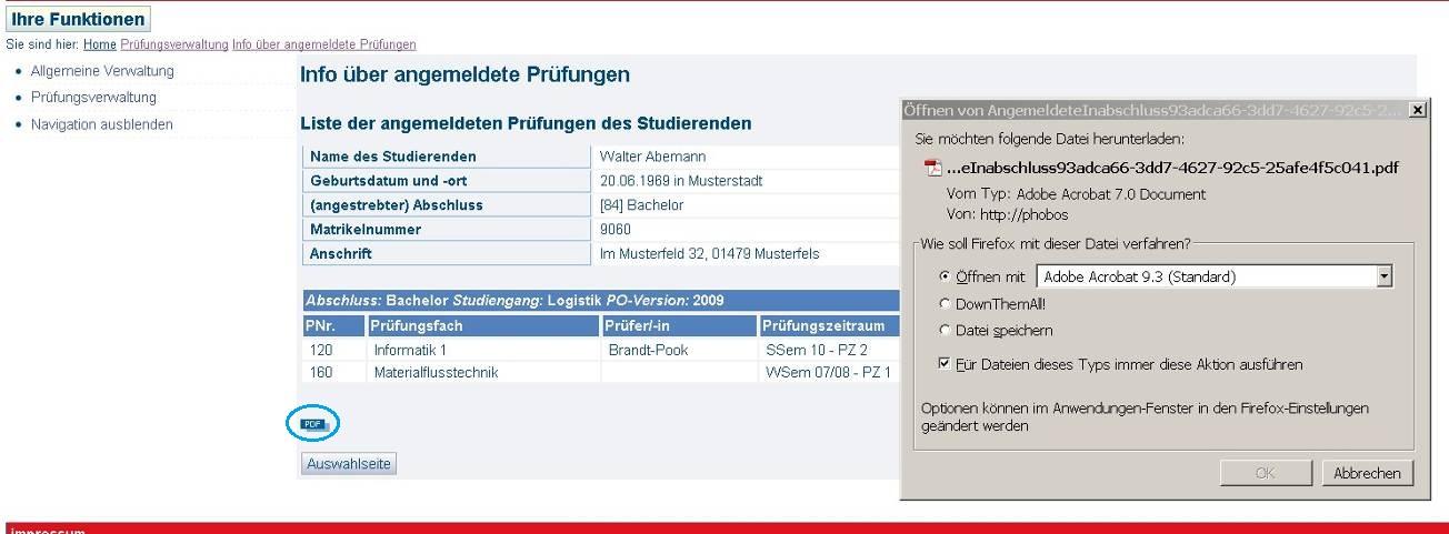 Es sind sämtliche nicht nur in einer Sitzung durchgeführten Prüfungsanmeldungen innerhalb eines Semesters aufgelistet Durch klicken des PDF Button (blau eingekreist) wird Ihnen die Möglichkeit