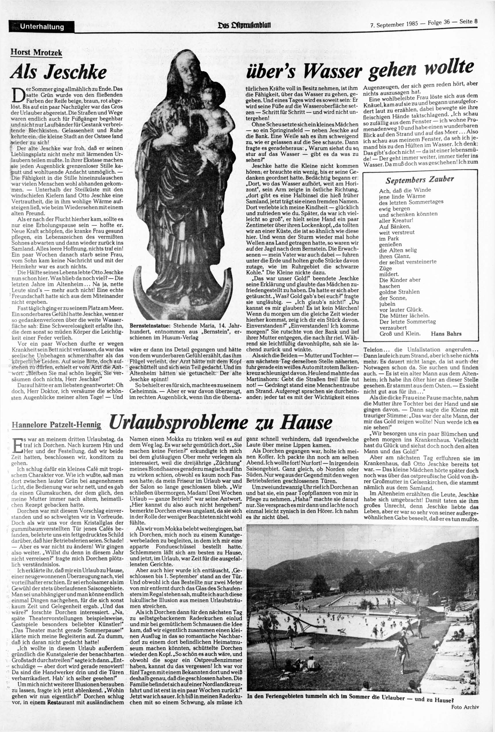 Unterhaltung tm Oftunußcnblüti 7. 1985 - Folge 36 - Seite 8 Horst Mrotzek Als Jeschke Der Sommer ging allmählich zu Ende.