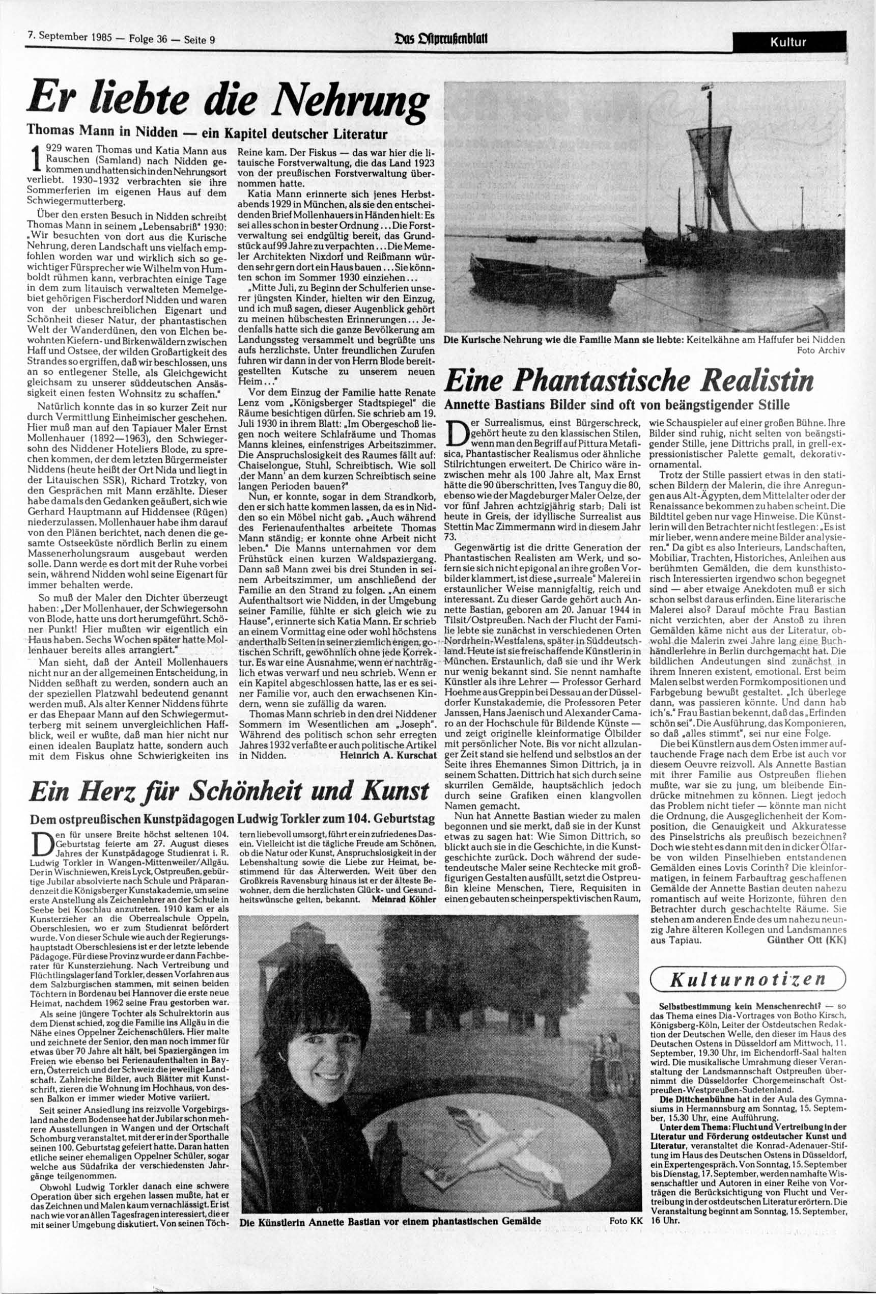 . 1985 - Folge 36 - Seite 9 *$ Oflimufimblatt Kultur Er liebte die Nehrung Thomas Mann in Nidden ein Kapitel deutscher Literatur 1929 waren Thomas und Katia Mann aus Rauschen (Samland) nach Nidden