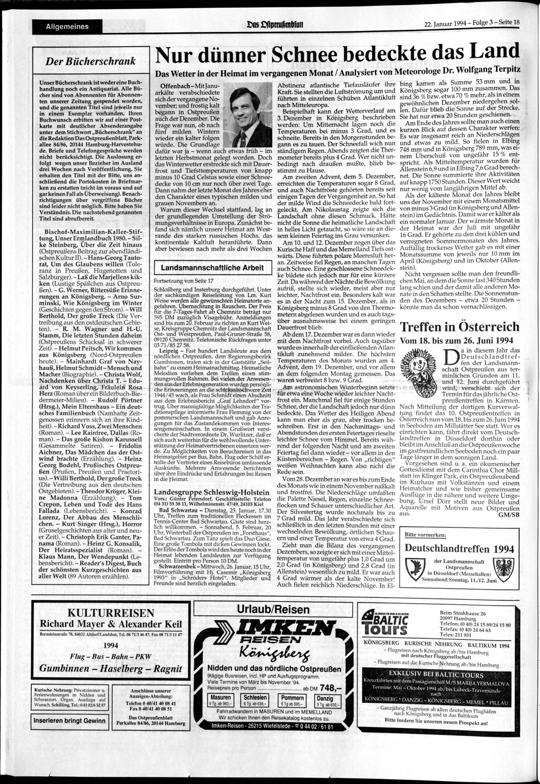 Allgemeines Xü5 Cfipmifimbfoii 22. Januar 1994 - Folge 3 - Seite 18 Der Bücherschrank Unser Bücherschrank ist wedereine Buchhandlung noch ein Antiquariat.