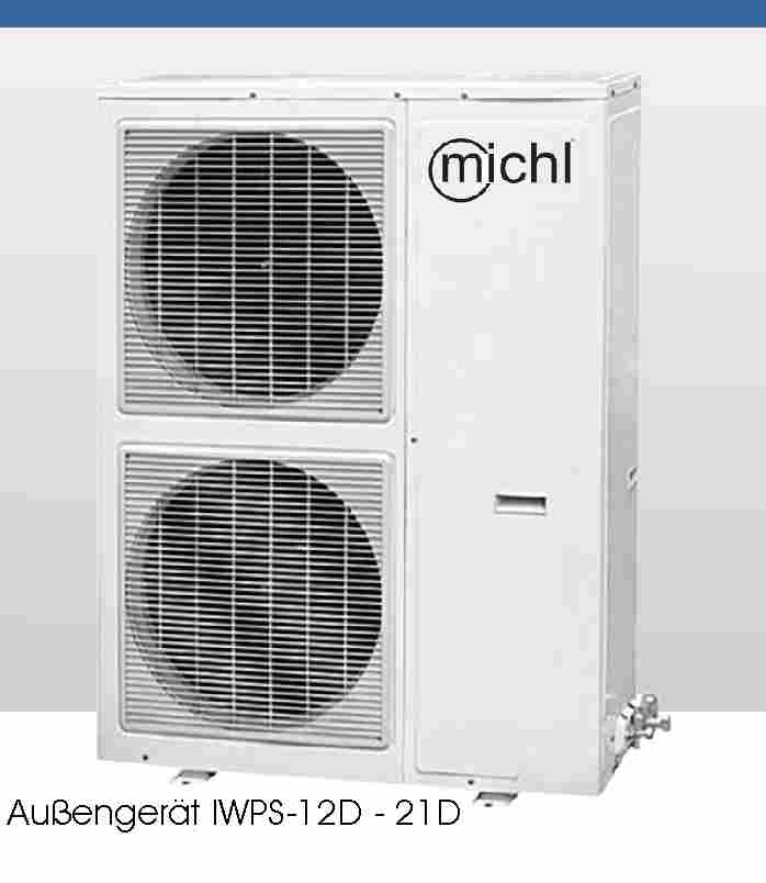 DC Inverter Luft-/ Wasser-Wärmepumpe Split Innengerät IWPS-12D - 21D Außengerät IWPS-12D - 21D Modell Stromversorgung Leistung Heizleistung bei A7/W35 COP Leistungsaufnahme Anlaufstrom Betriebstrom